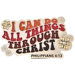 I can do all things through Christ - 2.25" Table Top | Handcrafted Christian Religious Articles